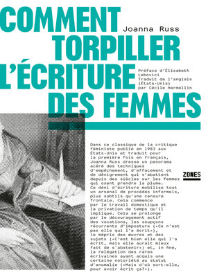 cover image of Comment torpiller l'écriture des femmes